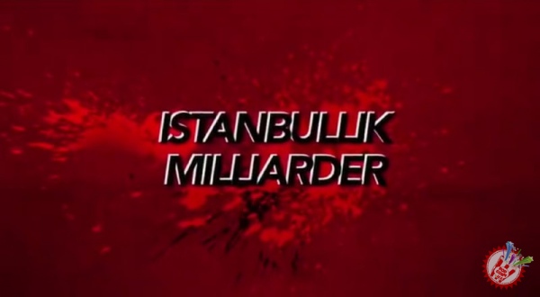 Тез кунда янги фильм - "Истанбуллик миллиардер"